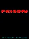 Prison