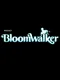 Project Bloomwalker