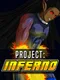 Project: Inferno