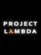 Project Lambda
