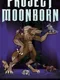 Project Moonborn