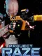 Project Raze: Fall of Terra