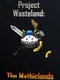Project Wasteland: The Mythiclands