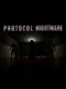 Protocol Nightmare