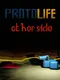 Protolife: Other Side