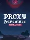 Proxy Adventure: Small Test