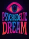 Psychedelic Dream