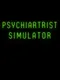 Psychiatrist Simulator
