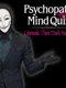 Psychopath Mind Quiz: Unmask Their Dark Nature