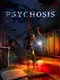 Psychosis