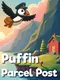 Puffin Parcel Post