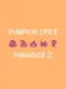 Pumpkin Spice Paradise 2