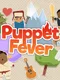 Puppet Fever