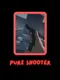 Pure Shooter