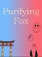Purifying Fox