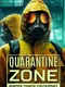 Quarantine Zone: Border Zombie Checkpoint