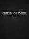 Queen of Dark