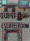 Quest: Escape Room