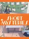 Quick Deduction Short Mysteries