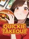 Quickie Takeout