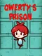 Qwerty's Prison
