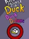 Race Against a Duck: Duck Deluxe