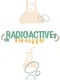Radioactive Pineapple