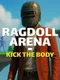 Ragdoll Arena: Kick the body