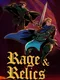 Rage & Relics