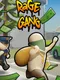 Rage Gang