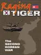 Raging Tiger: The Second Korean War