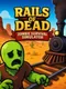 Rails of Dead: Zombie Survival Simulator