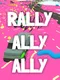 Rallyallyally
