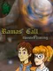 Ramas' Call: Twisted Timing