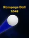 Rampage Ball 2048
