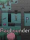 Raybounder
