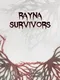 Rayna Survivors