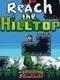 Reach the Hilltop