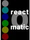 React-O-Matic