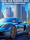 Real Car Parking 2024: Driving Simulator
