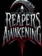 Reaper's Awakening!
