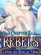 Rebels: Under the Spell of Magic - Chapter 3