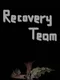 Recovery Team