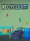 Recycle it!