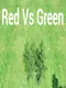 Red vs. Green