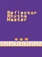 Reflector Rhythm Master