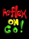 Reflex on Go!