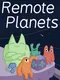Remote Planets