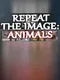 Repeat the image: Animals