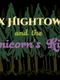 Rex Hightower and the Unicorn's Kiss